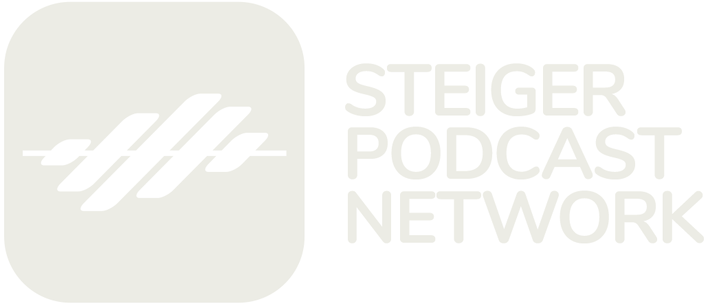 Steiger Podcast Network - SPN